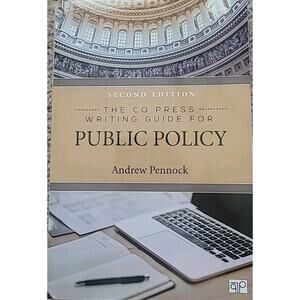 CQ Press Writing Guide for Public Policy by Andrew S. Pennock (2023, Trade)